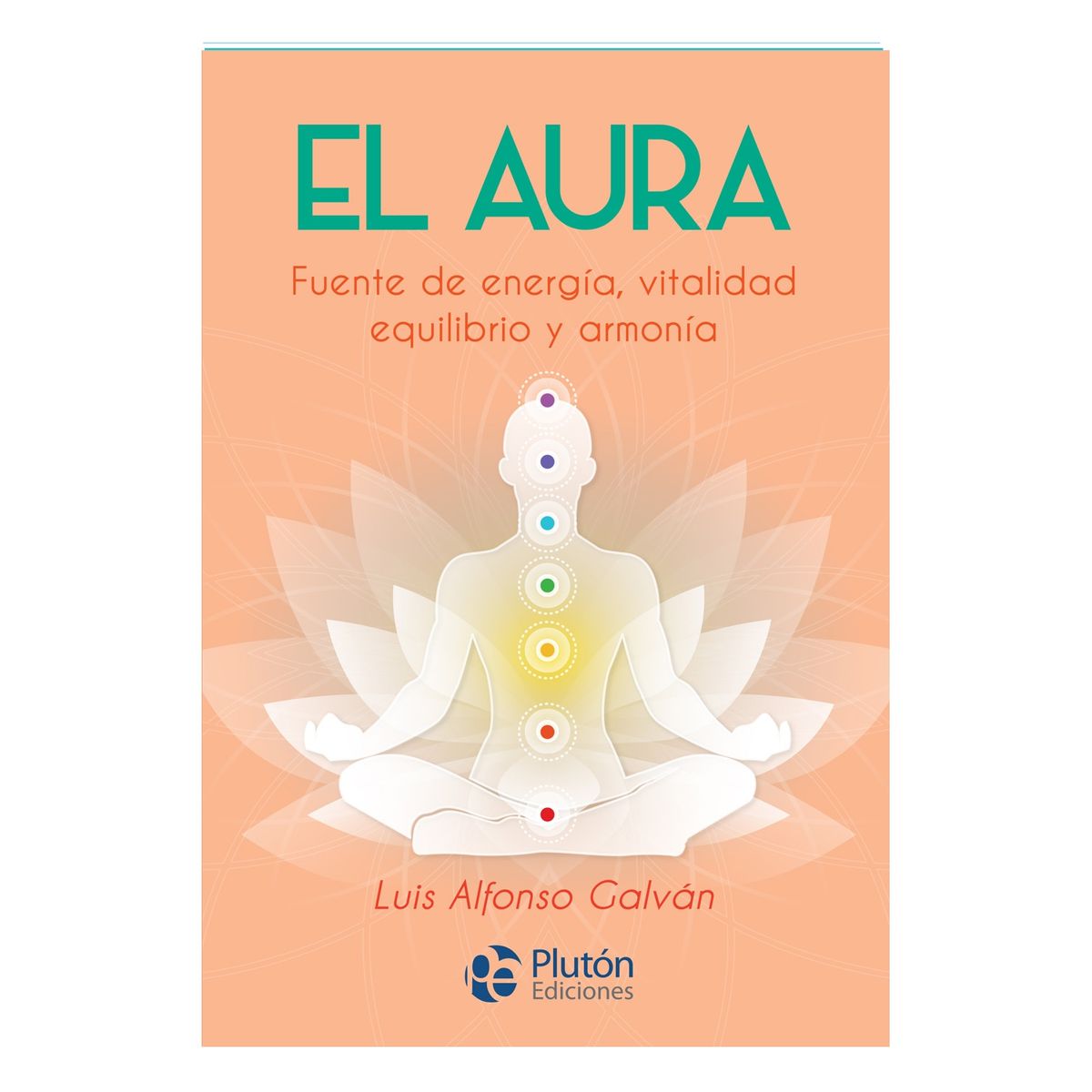 PLUTON EDICIONES - El Aura - Luis Alfonso Galván