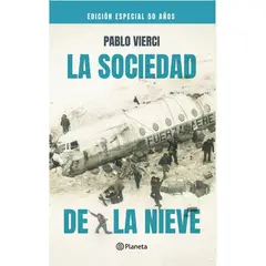 PLANETA - La sociedad de la nieve. Ed. 50 años.