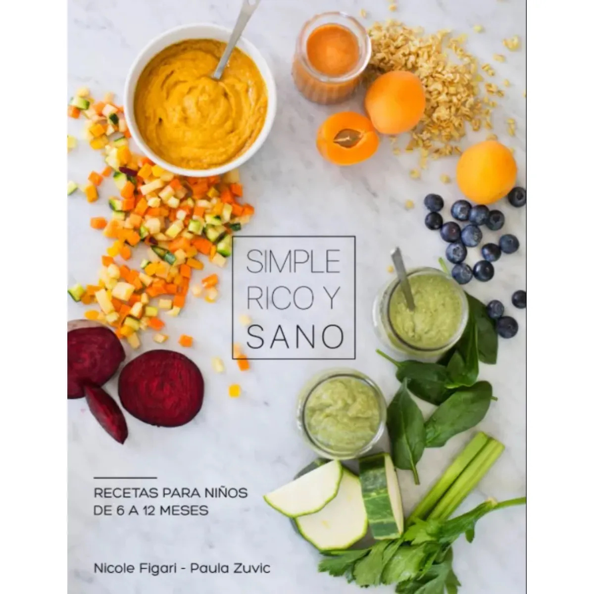 RETAILEXPRESS - Simple rico y sano - Autor(a):  Paula Zuvic