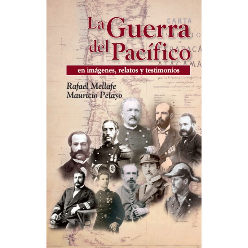 RETAILEXPRESS - LA GUERRA DEL PACIFICO EN IMÁGENES, RELATOS Y TESTIMONIOS
