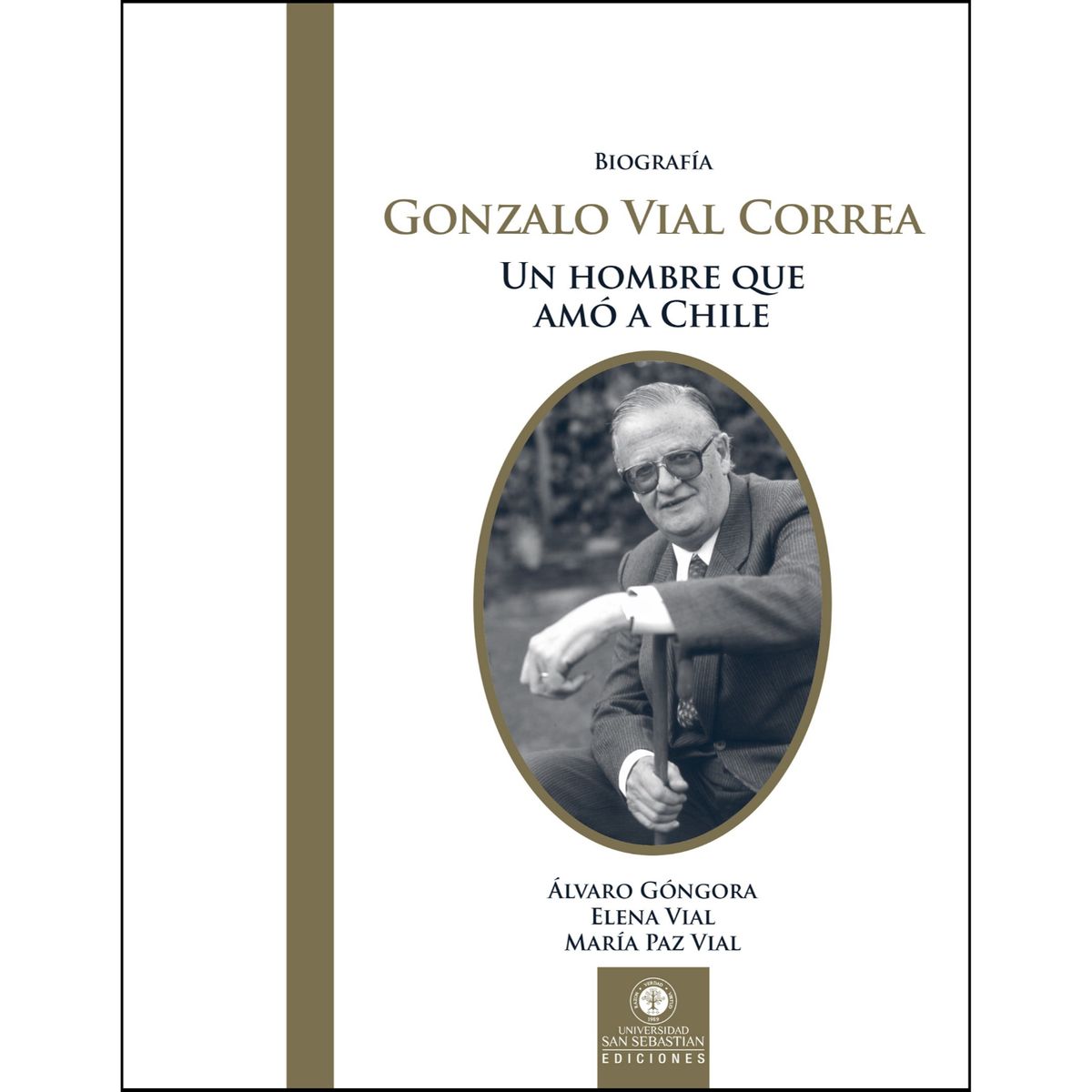 RETAILEXPRESS - Biografía Gonzalo Vial Correa. Un hombre que amó a Chile
