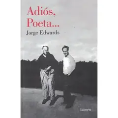 LUMEN - Adios Poeta - Autor(a): Jorge Edwards
