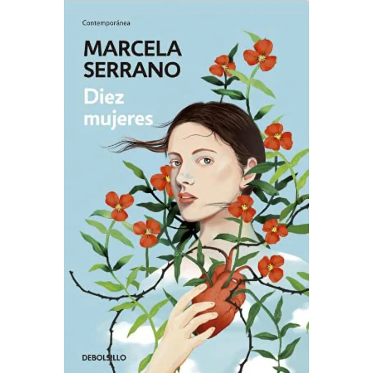 DEBOLSILLO - Diez Mujeres - Autor(a):  Marcela Serrano