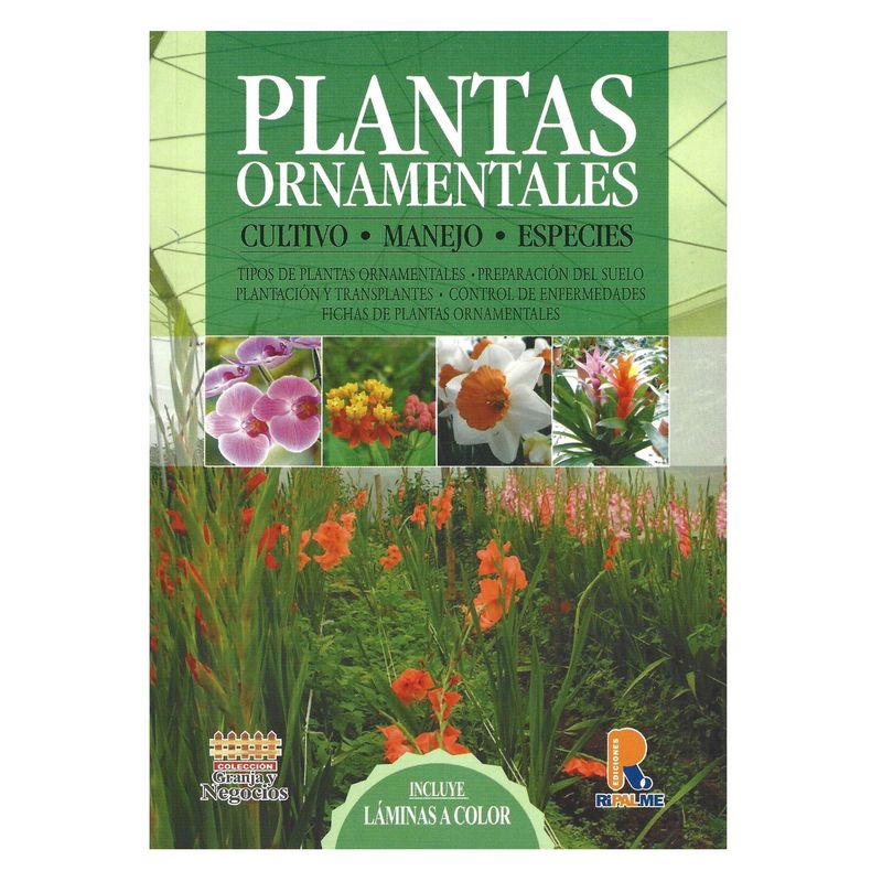 GENERICO - Plantas ornamentales Cultivo - manejo - especies