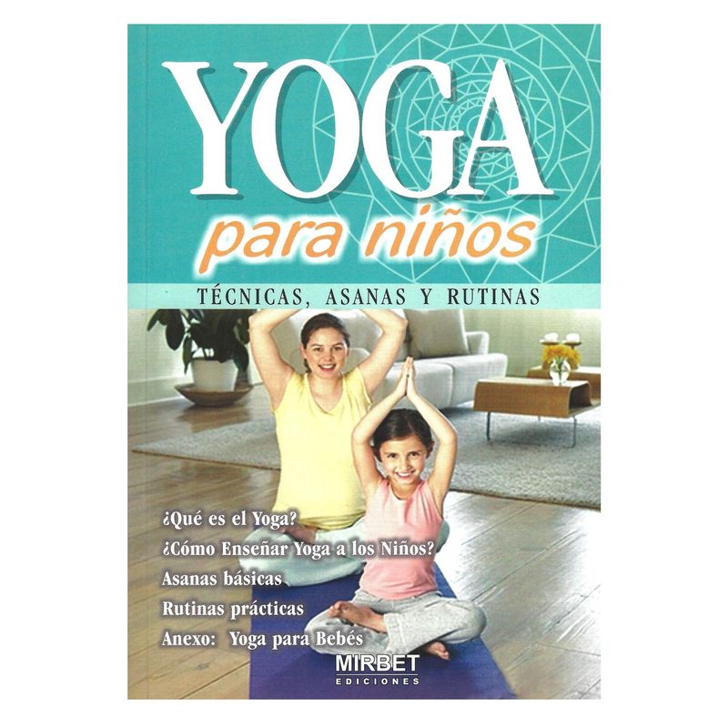 GENERICO - Yoga para Niños Técnicas Asanas y Rutinas