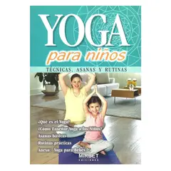 GENERICO - Yoga para Niños Técnicas Asanas y Rutinas