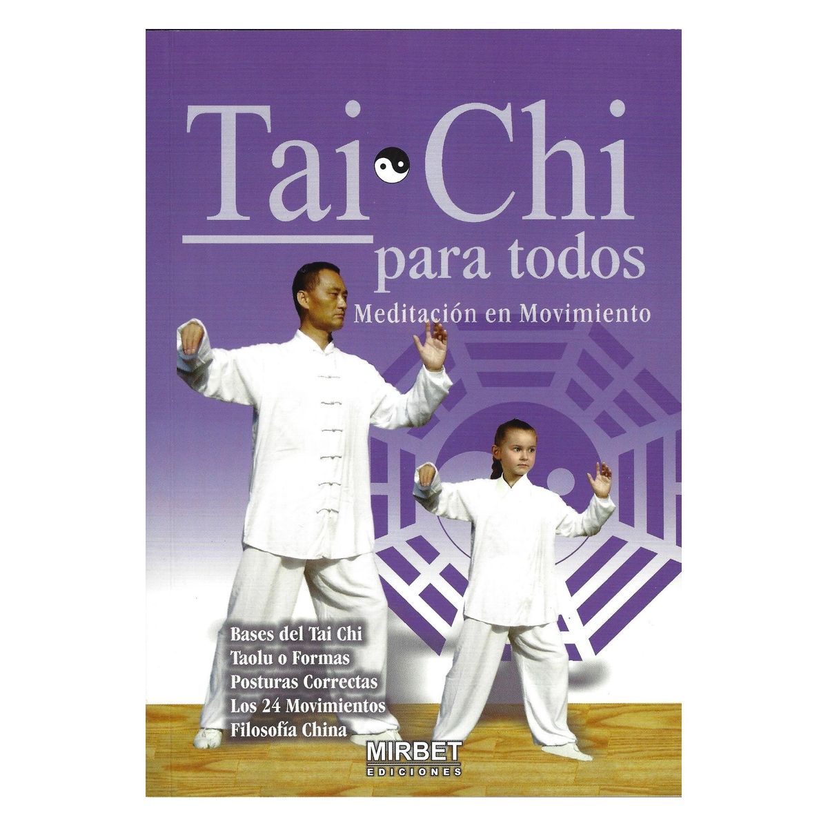 GENERICO - Tai chi para todos Meditación en movimiento