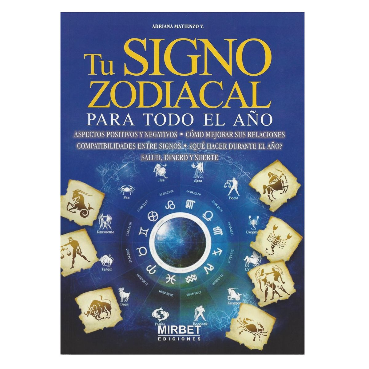 GENERICO - Tu signo zodiacal para todo el año