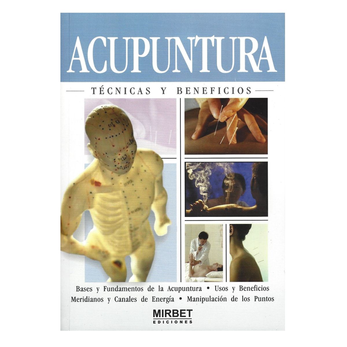 GENERICO - Acupuntura técnicas y beneficios