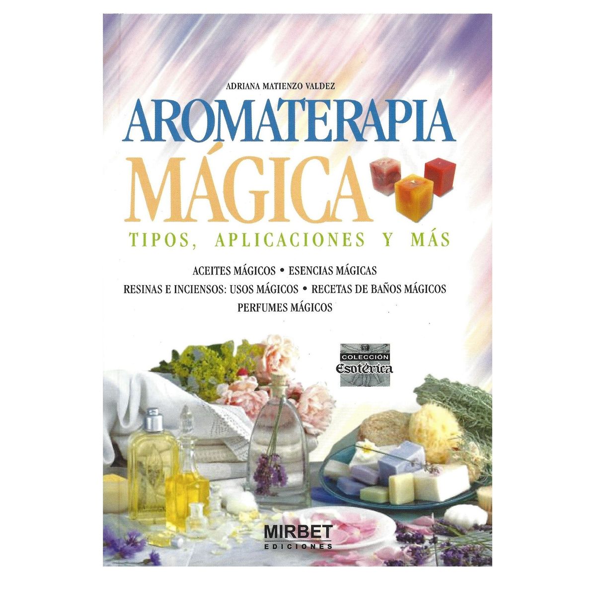 GENERICO - Aromaterapia mágica - Adriana Matienzo