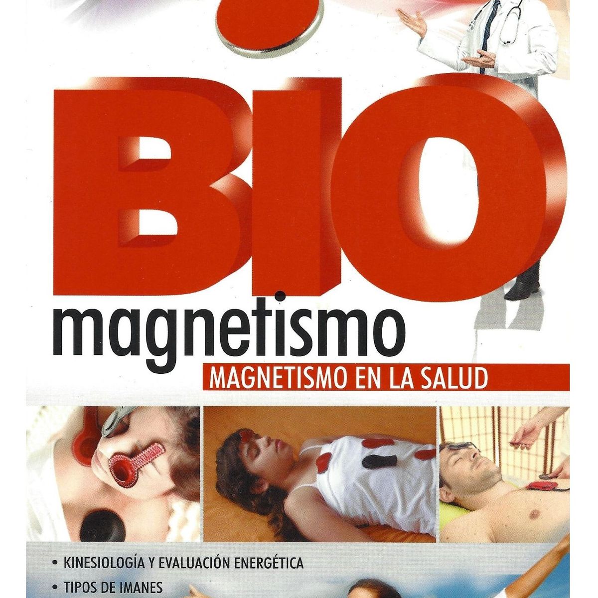 GENERICO - Biomagnetismo Magnetismo en la salud