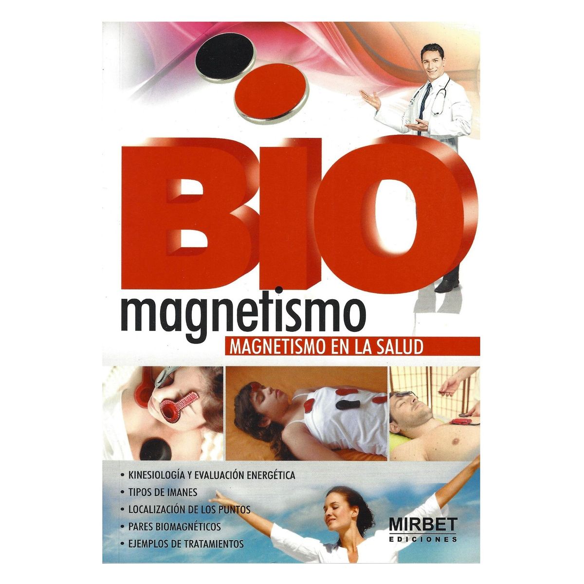 GENERICO - Biomagnetismo Magnetismo en la salud