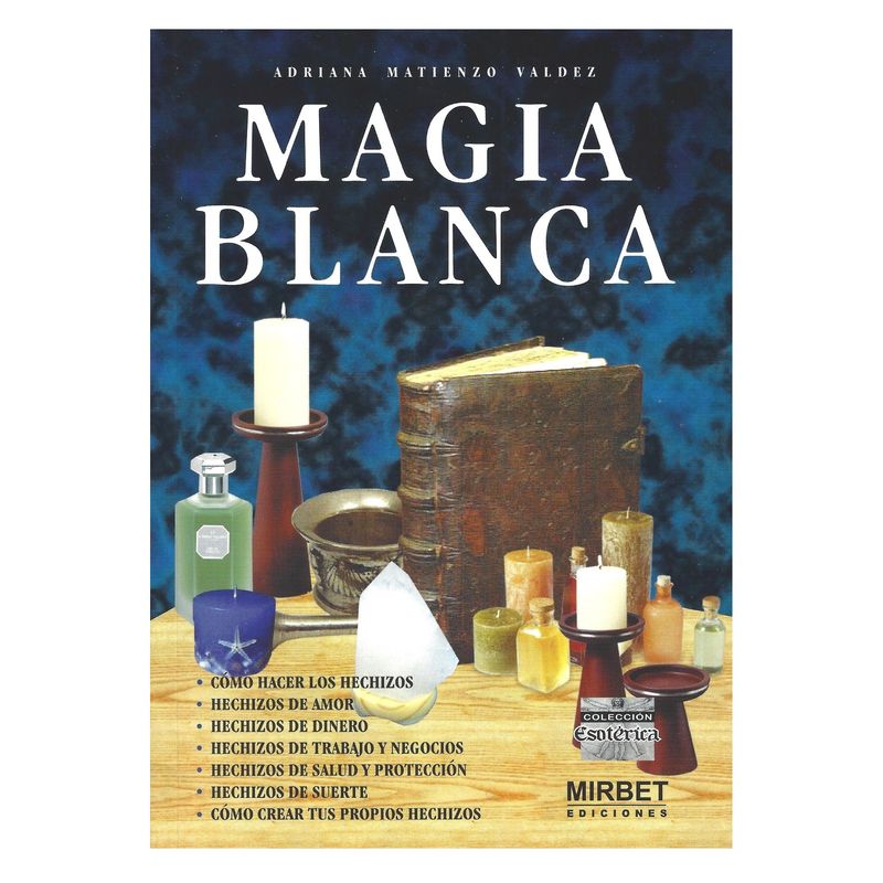 GENERICO - Magia blanca Fundamentos y hechizos