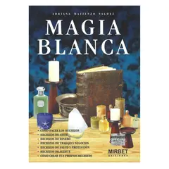 GENERICO - Magia blanca Fundamentos y hechizos
