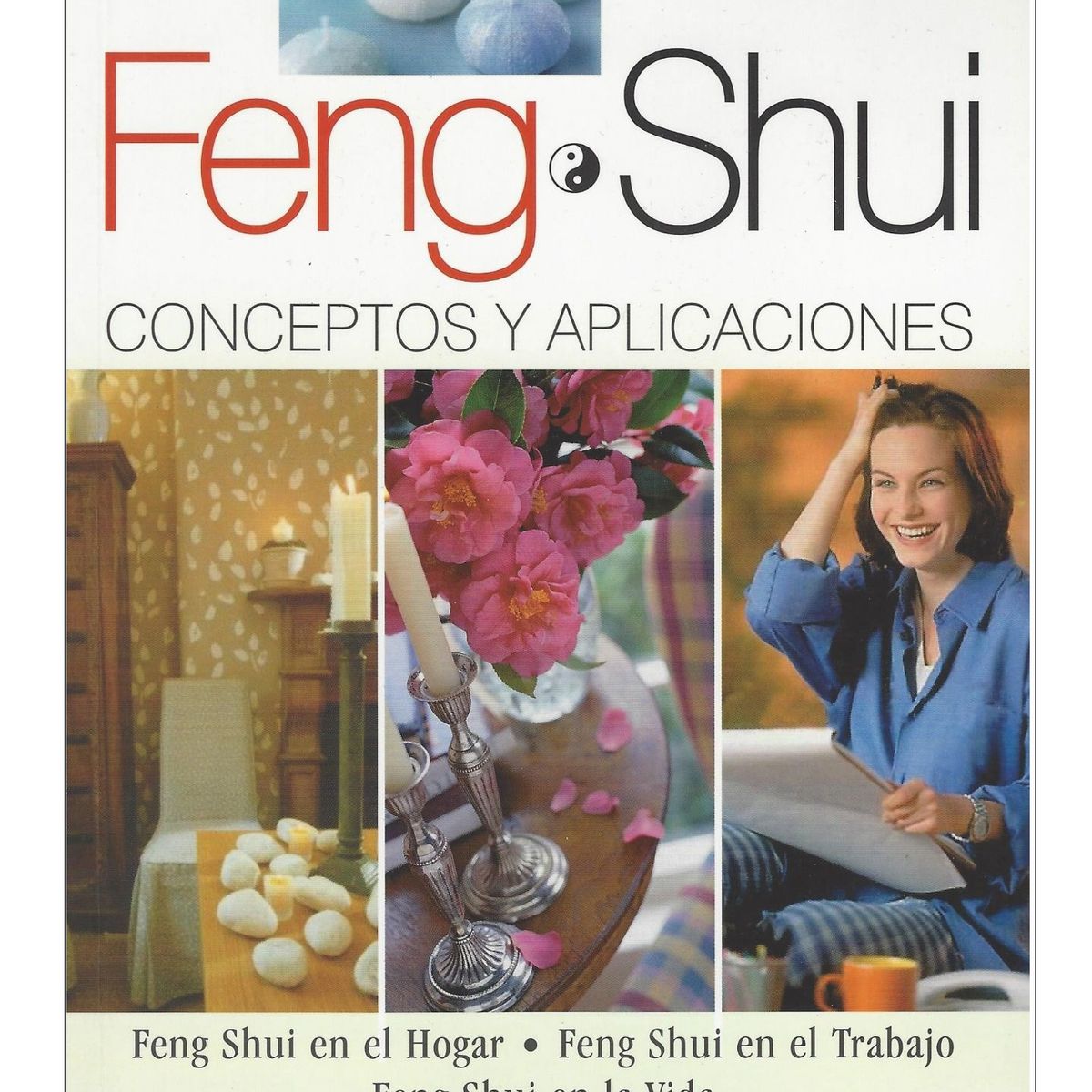 GENERICO - Feng Shui conceptos y aplicaciones