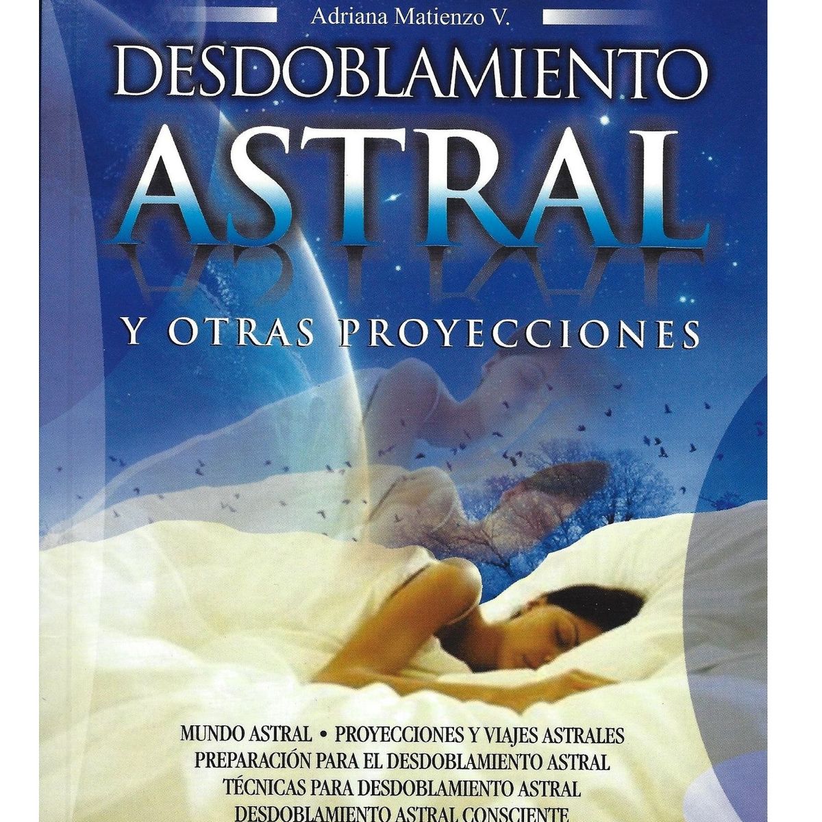 GENERICO - Desdoblamiento astral y otras proyecciones