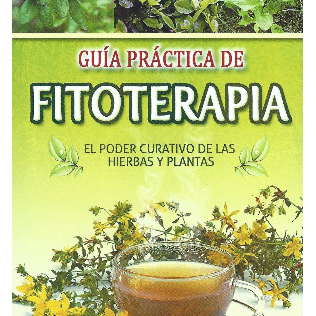 GENERICO - Guía práctica de fitoterapia