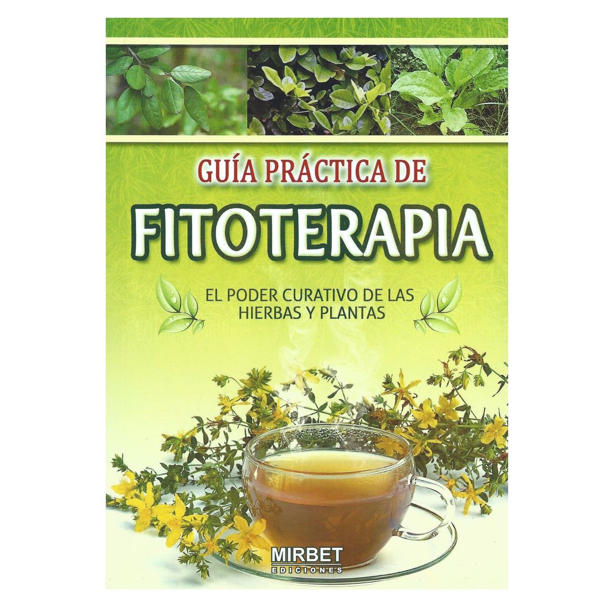 GENERICO - Guía práctica de fitoterapia