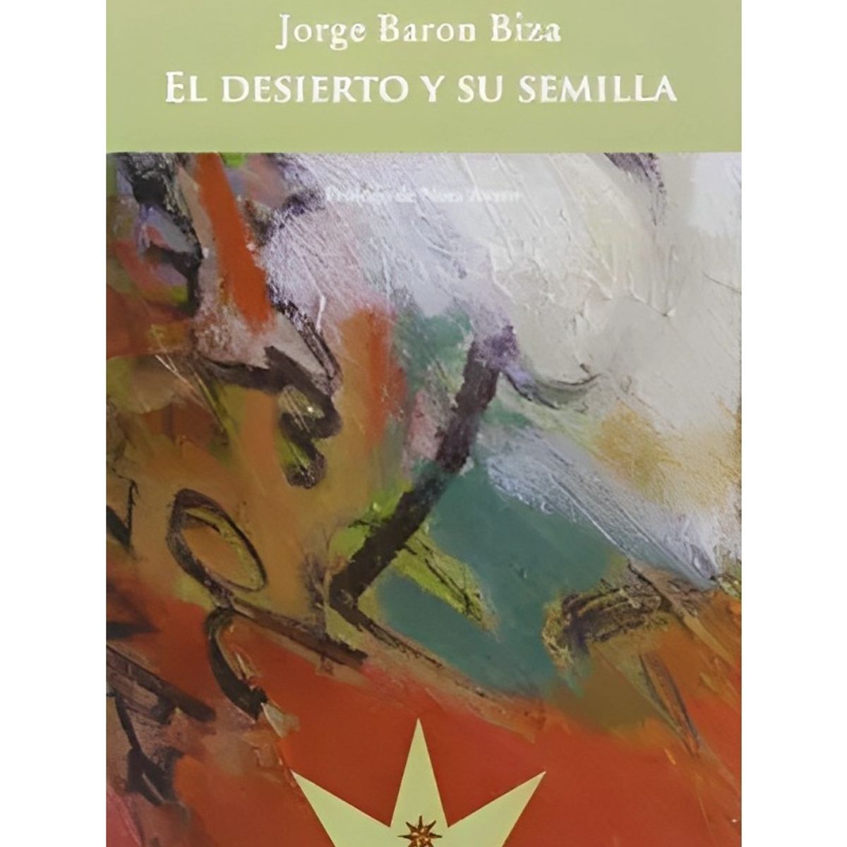 TOP10BOOKS - LIBRO El Desierto Y Su Semilla - El Desierto Y Su Semilla
