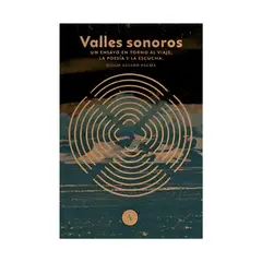 TOP10BOOKS - LIBRO Valles Sonoros - Valles Sonoros