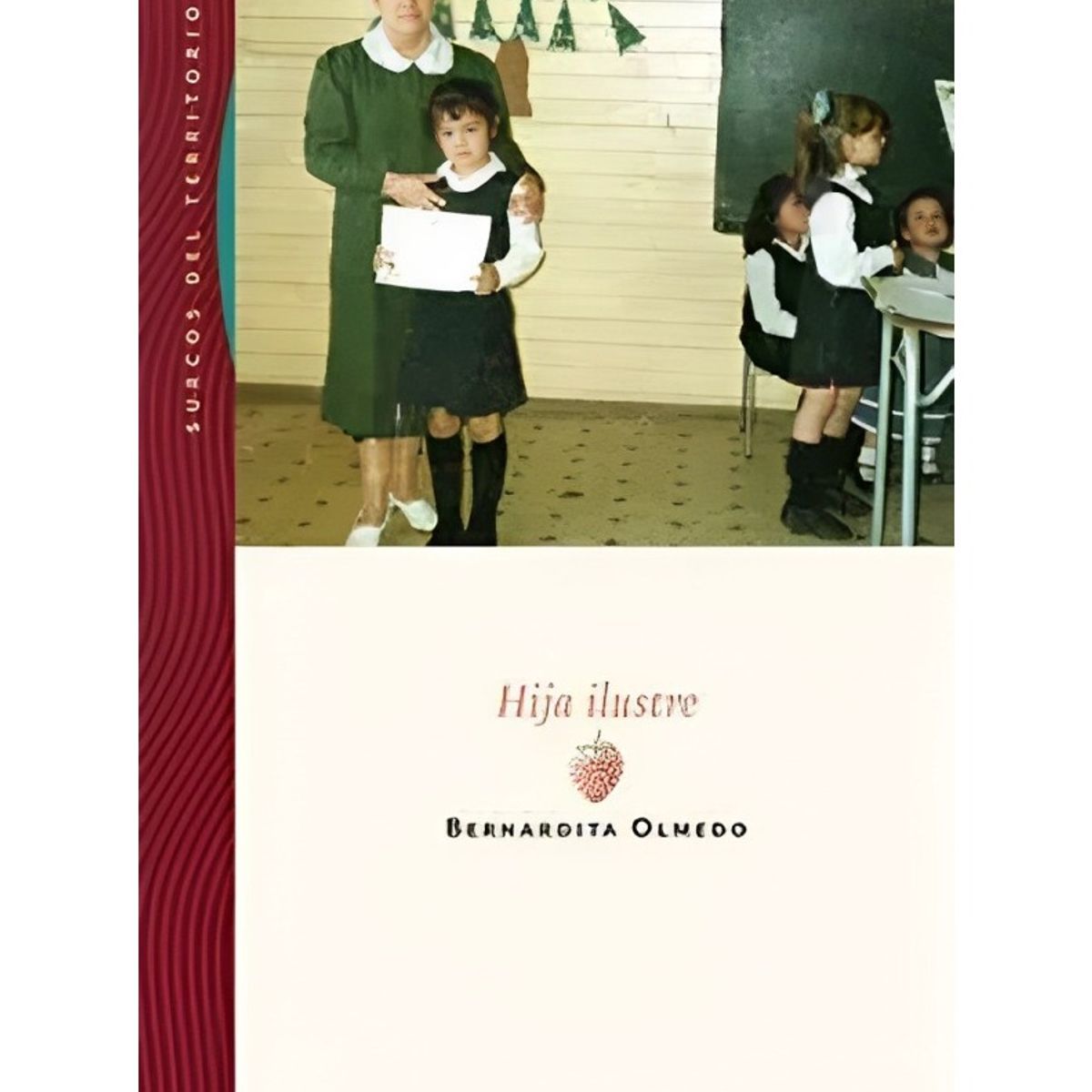 TOP10BOOKS - LIBRO Hija Ilustre - Hija Ilustre