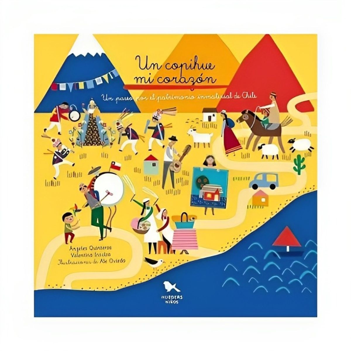 TOP10BOOKS - LIBRO Un Copihue Mi Corazon. Un Paseo Por El Patrimonio Inmaterial De Chile