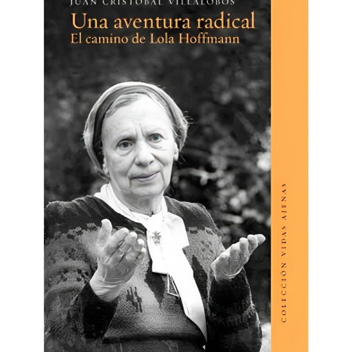 TOP10BOOKS - LIBRO Una Aventura Radical. El Camino De Lola Hoffmann