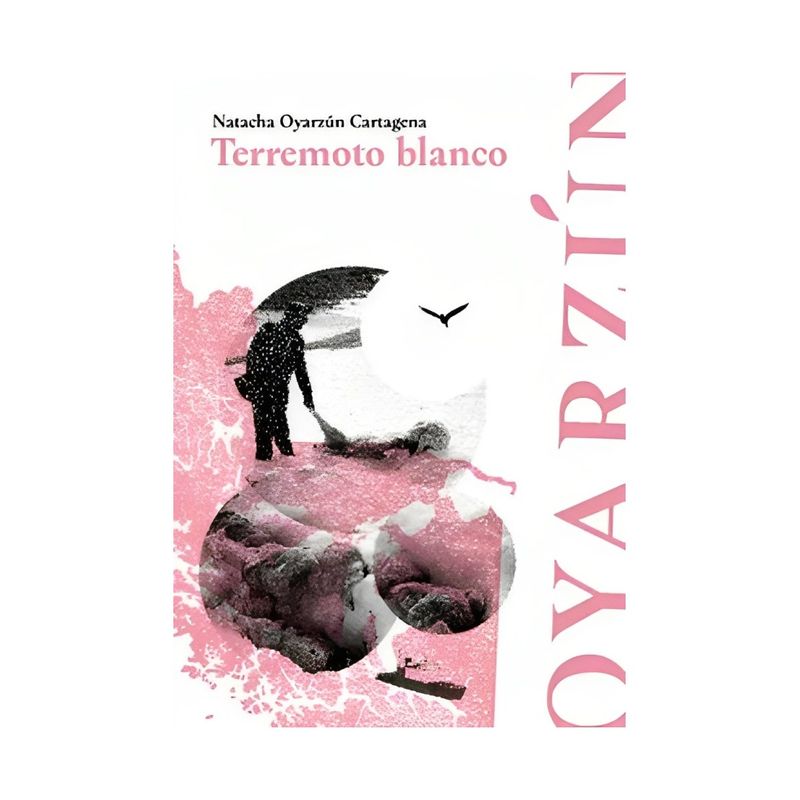 TOP10BOOKS - LIBRO TERREMOTO BLANCO / NATACHA OYARZÚN CARTAGENA / ALQUIMIA