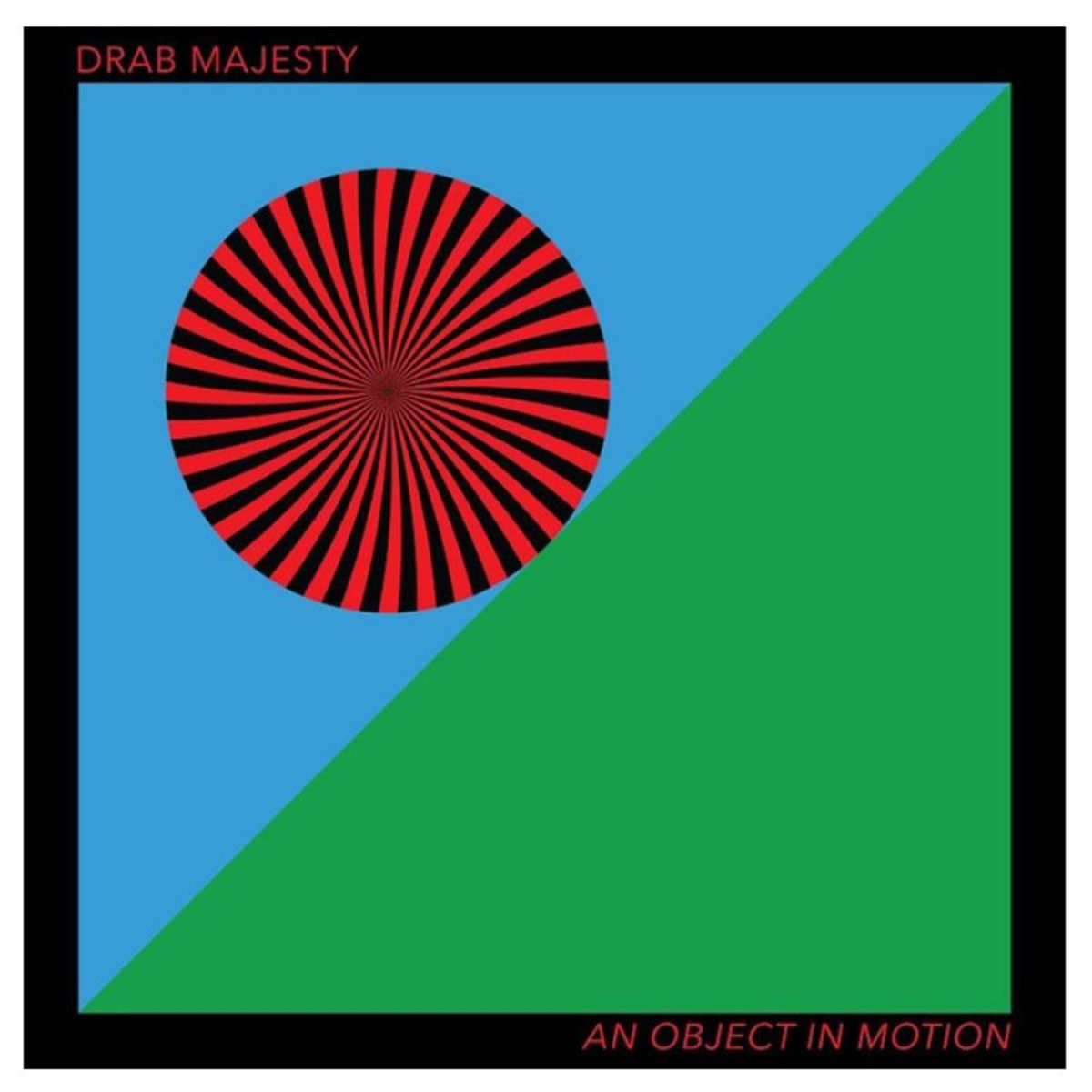 HITWAY MUSIC - DRAB MAJESTY - AN OBJECT IN MOTION EP- VINILO HITWAY MUSIC