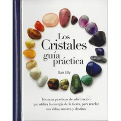 LEXUS EDITORES - Guía integral de los chakras