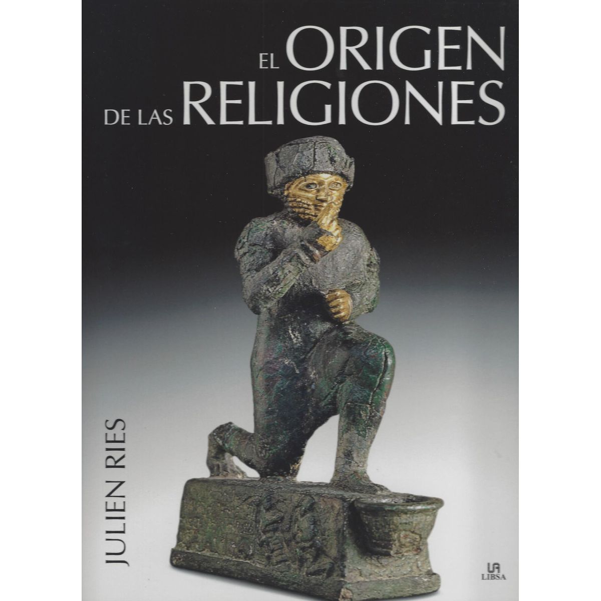 LIBSA - El origen de las religiones