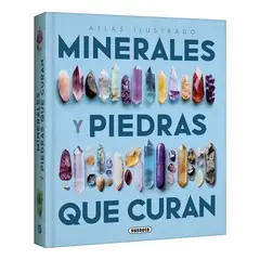 LEXUS EDITORES - Atlas ilustrado de los minerales y las piedras que curan
