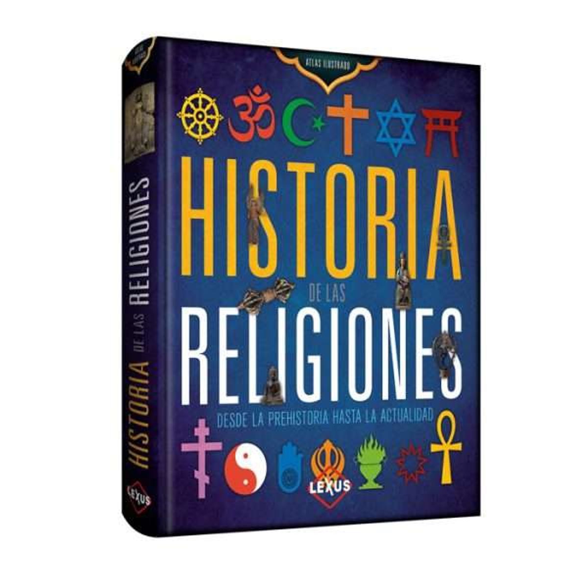 LEXUS EDITORES - Atlas ilustrado Historia de las religiones