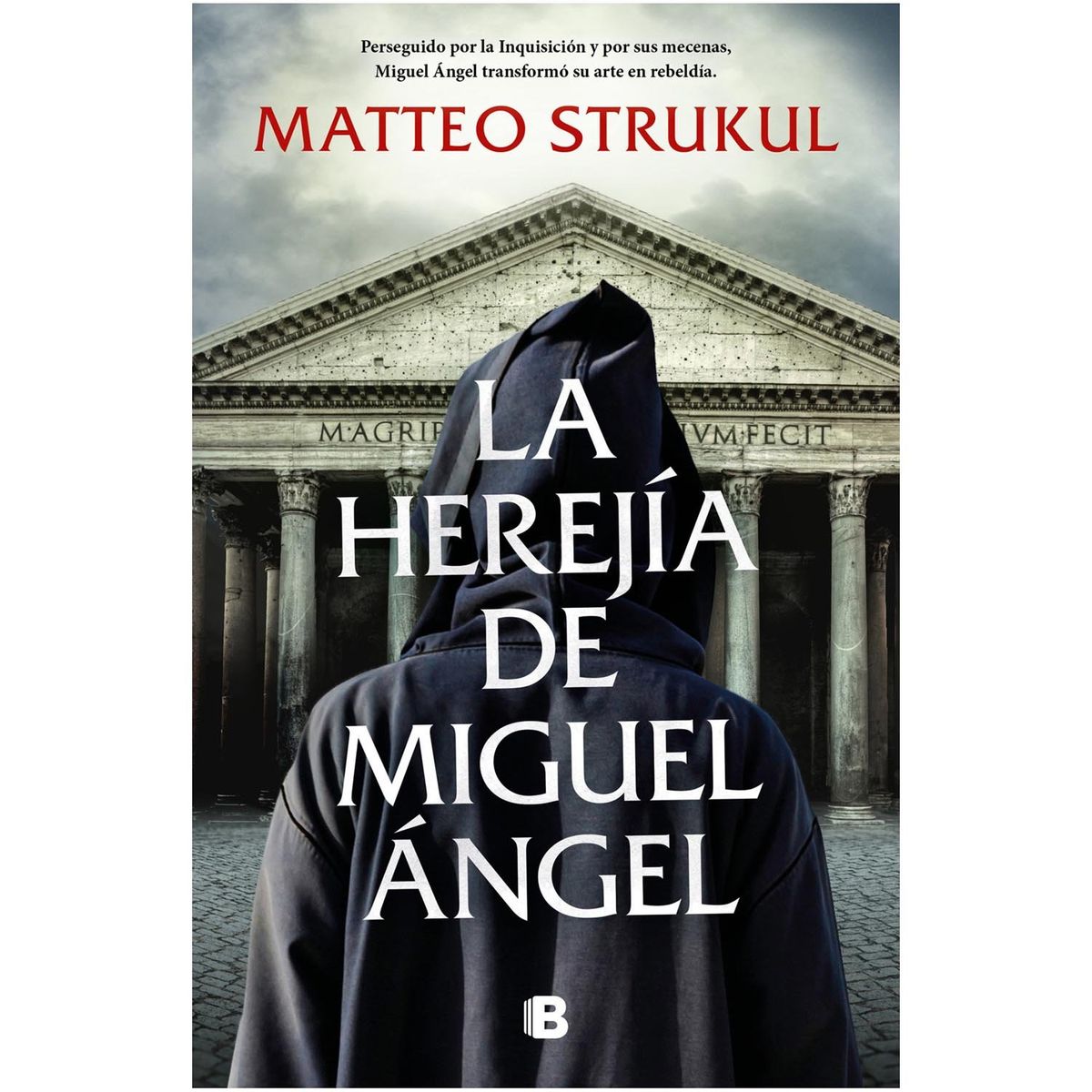 PENGUIN RANDOM HOUSE - LIBRO La Herejia De Miguel Angel