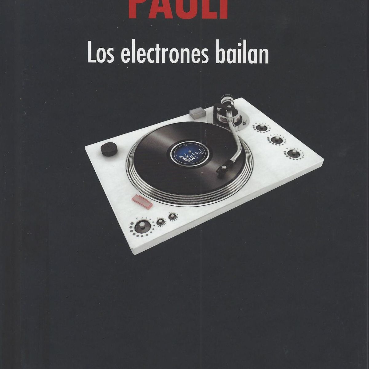 RBA - Pauli El espín Electrones que bailan