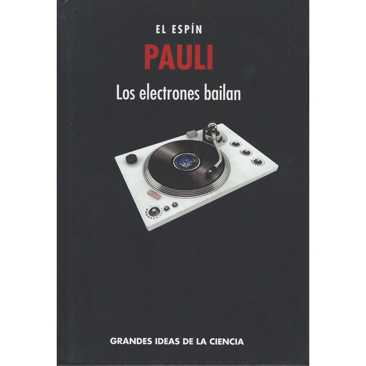 RBA - Pauli El espín Electrones que bailan