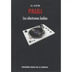 RBA - Pauli El espín Electrones que bailan