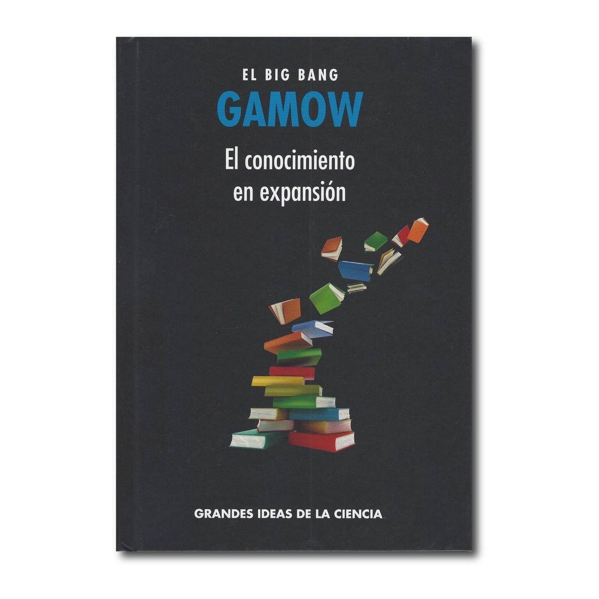 RBA - Gamow El big bang el conocimiento en expansión