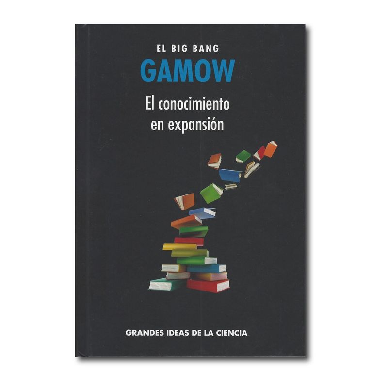 RBA - Gamow El big bang el conocimiento en expansión