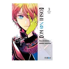 IVREA ARGENTINA - OSHI NO KO TOMO 3