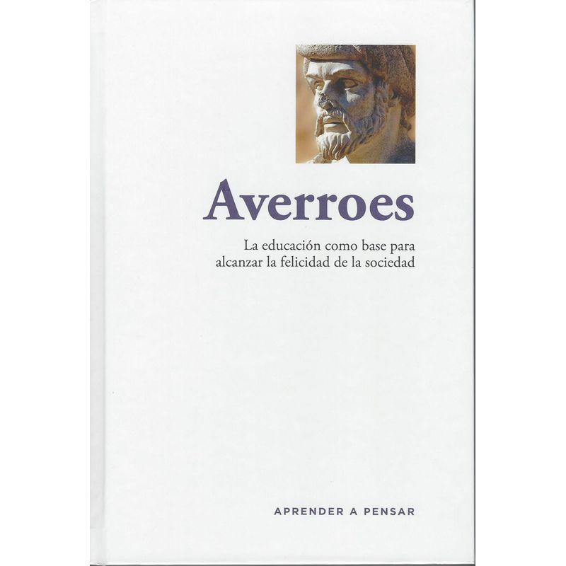 RBA - Averroes La educación como base para alcanzar la felicidad de la sociedad