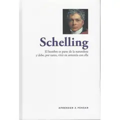 RBA - Schelling El hombre es parte de la naturaleza y debe vivir en armonía con ella
