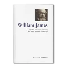 RBA - William James La verdad es demasiado rica para que la capte una sola mirada
