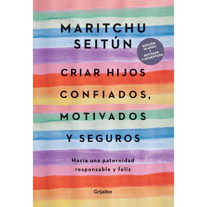 PENGUIN RANDOM HOUSE - LIBRO Criar hijos confiados, motivados y seguros