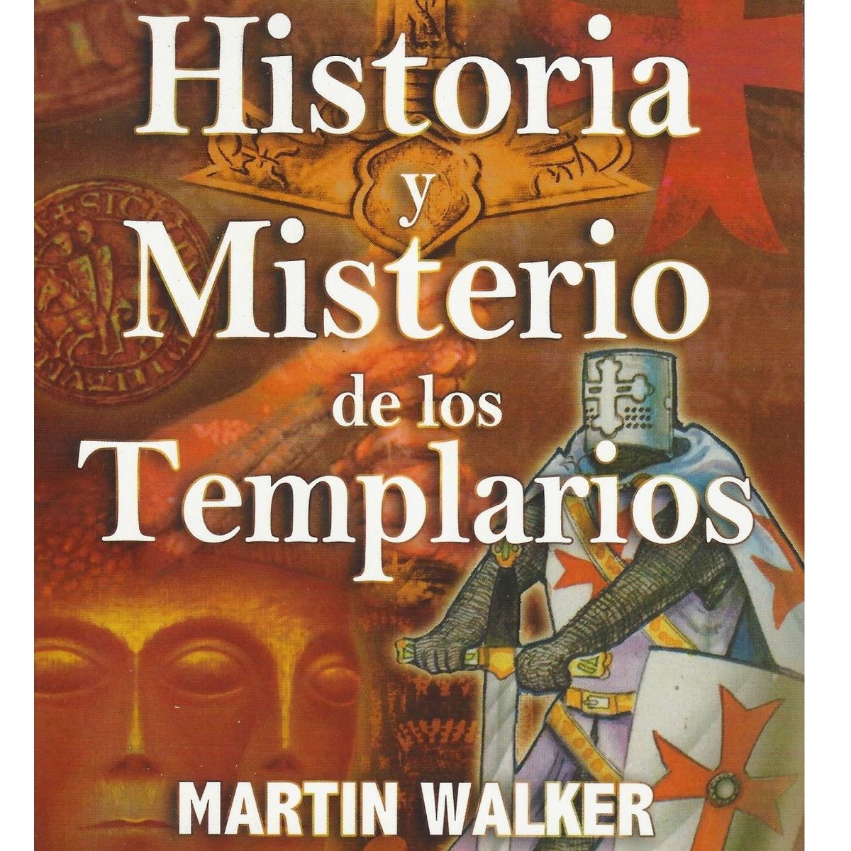 GENERICO - Historia y misterio de los templarios