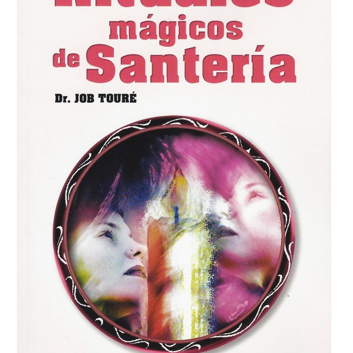 BOOKTRADE - Rituales mágicos de santeria