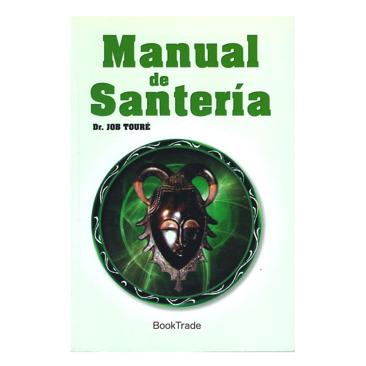 BOOKTRADE - Manual de Santería - Toure