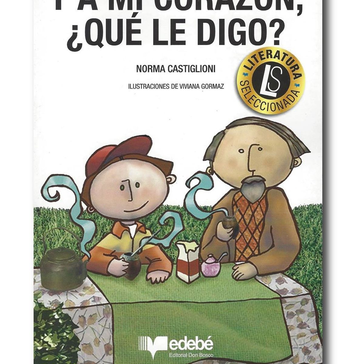 EDEBE - Y a mi corazón ¿Qué le digo