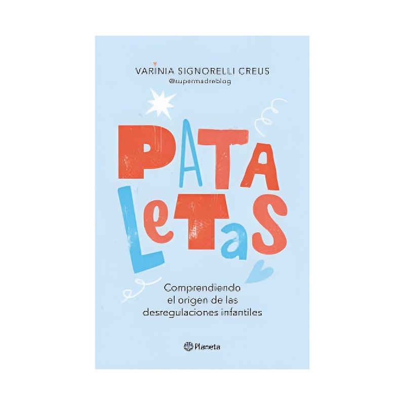 TOP10BOOKS - LIBRO PATALETAS / VARINIA SIGNORELLI CREUS / PLANETA