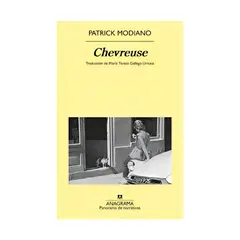 TOP10BOOKS - LIBRO CHEVREUSE / PATRICK MODIANO / ANAGRAMA